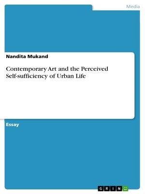 cover image of Contemporary Art and the Perceived Self-sufficiency of Urban Life